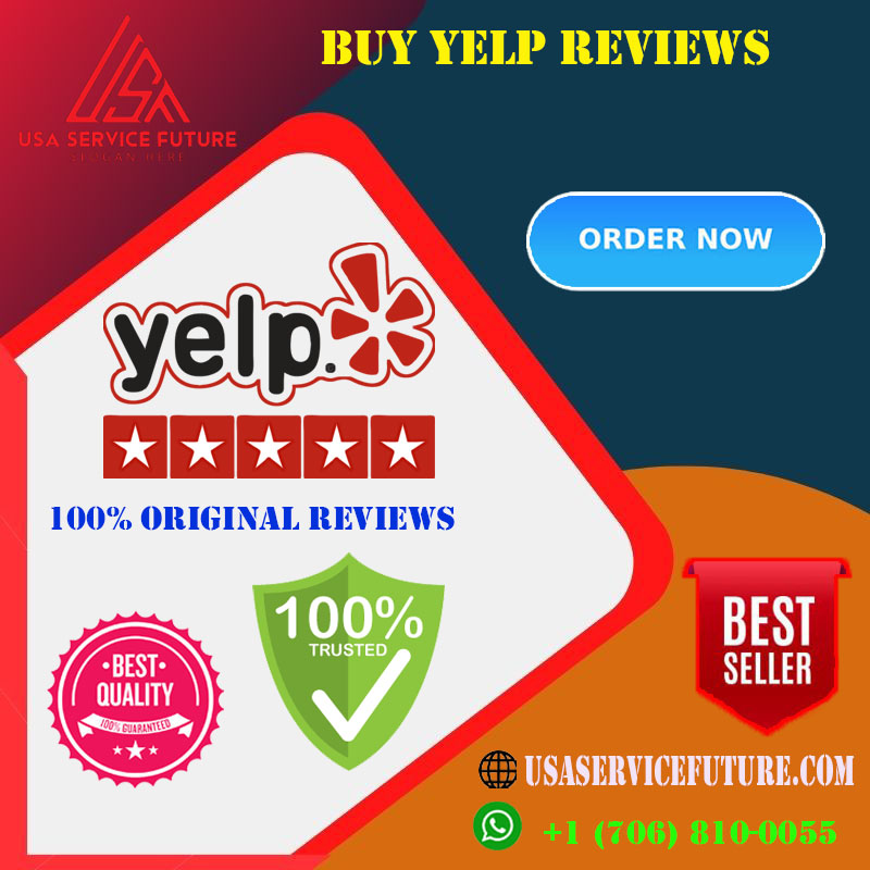 Buy Yelp Reviews - Real, Legit, Elite & Targeted 100% Real,
