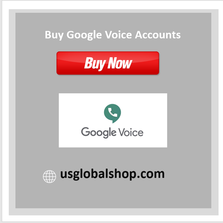 Buy Google Voice Account - 100% Safe& USA,UK,CA verified