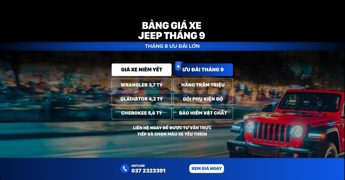 Bảng Giá Xe Jeep: Mới nhất tháng 9 2023, Giảm hàng trăm triệu