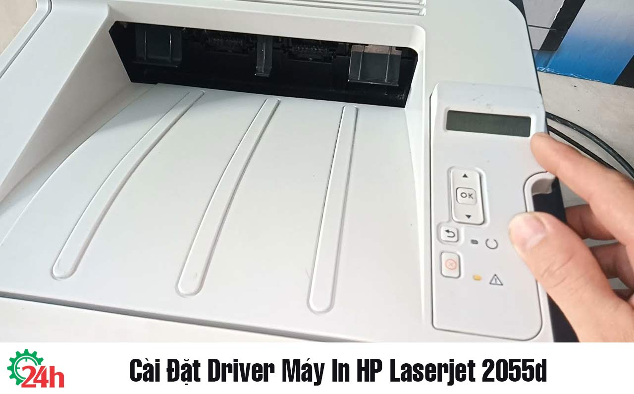 Cài đặt Driver máy in HP Laserjet 2055d - Tìm Hiểu Ngay