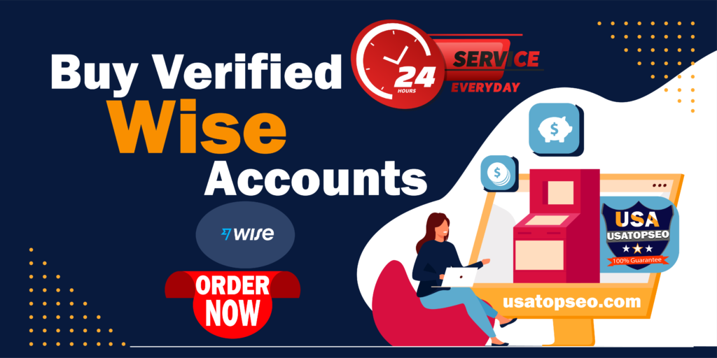Buy Verified Wise Account - Full verified TransferWise Accou