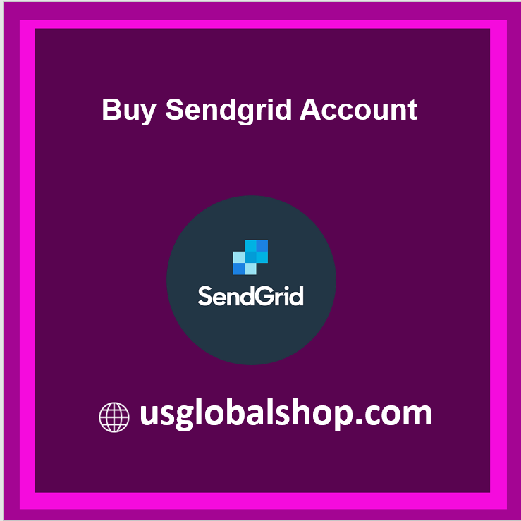 Buy Sendgrid Account - SendGrid Email Delivery Service