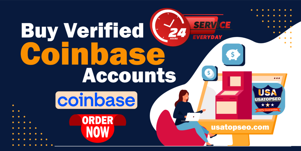 Buy Verified Coinbase Account - Coinbase Account For Sale