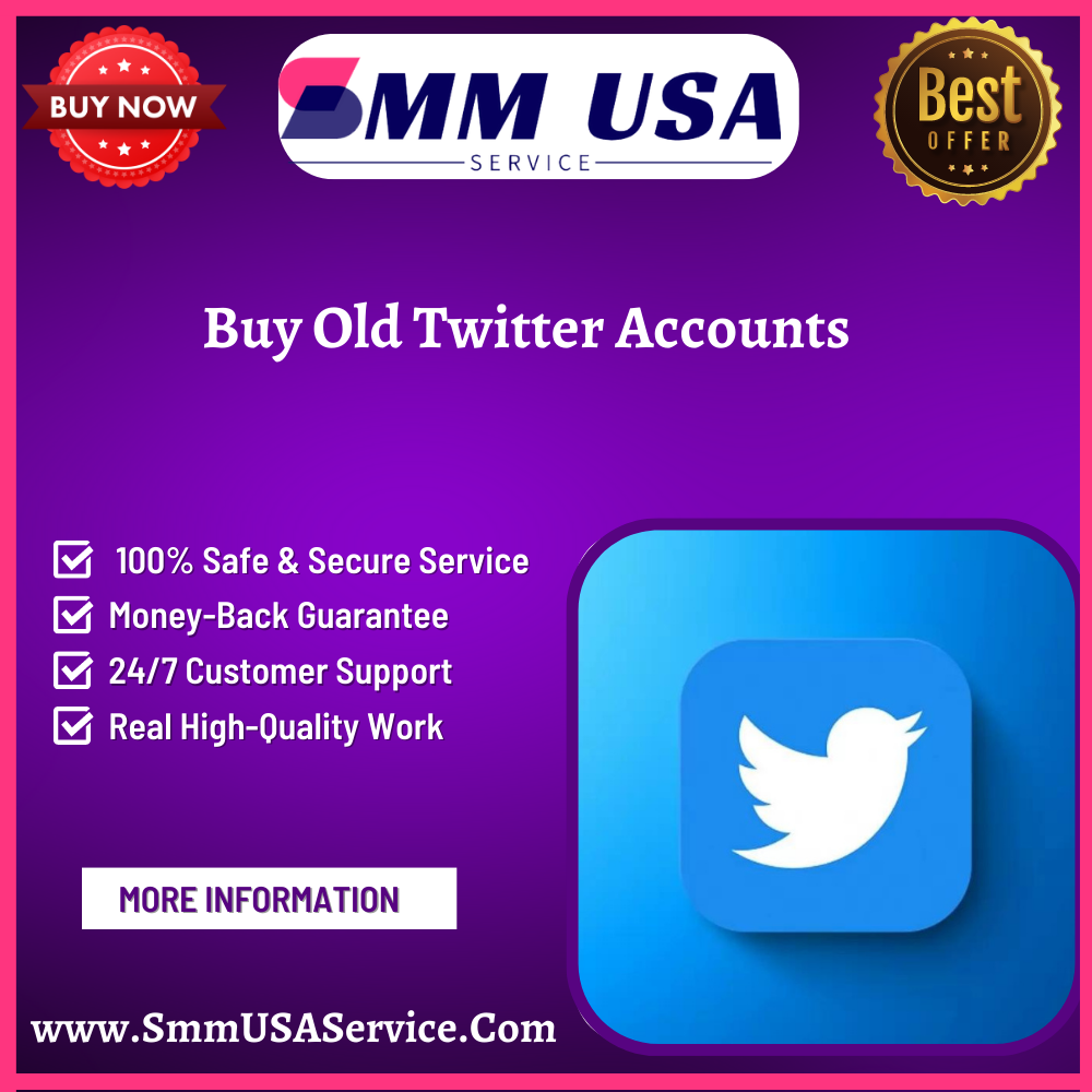 Buy Old Twitter Accounts - Authentic and Reliable for Sale
