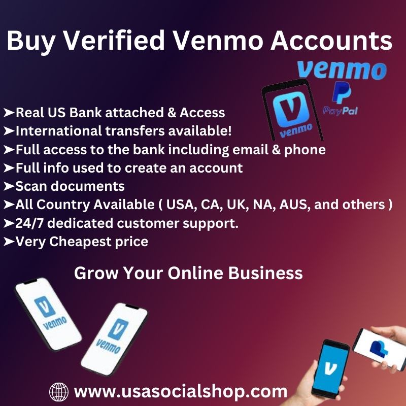 Buy Verified Venmo Accounts-100% Genuine & Reliable Venmo
