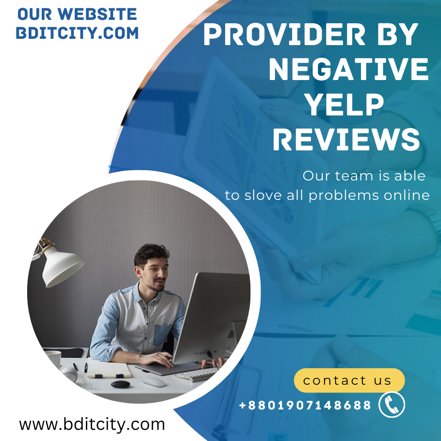 Buy Negative Yelp Reviews - BD IT City