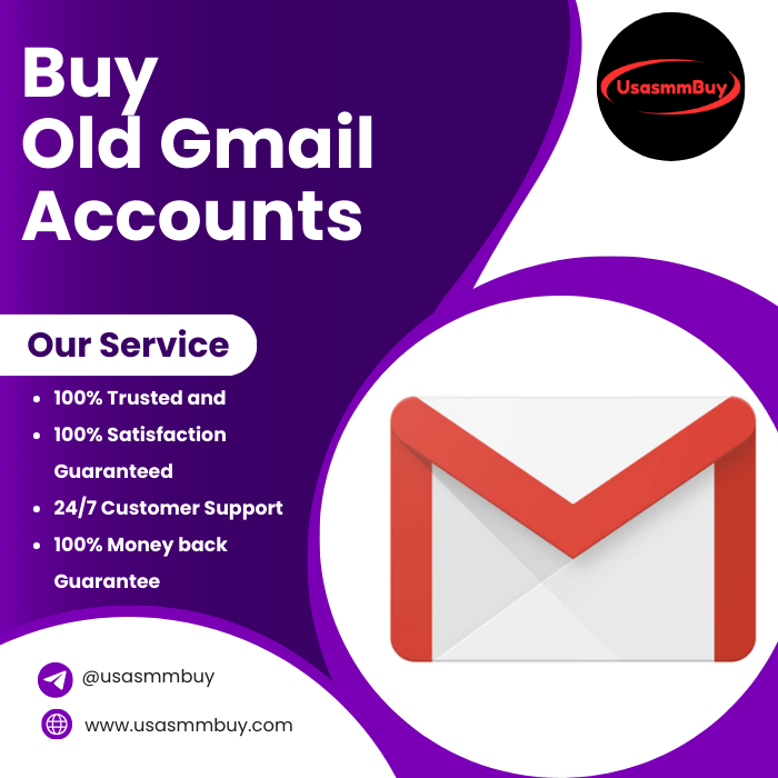 Buy Old Gmail Accounts - Best PVA 1/2/3/4 Years Old Accounts