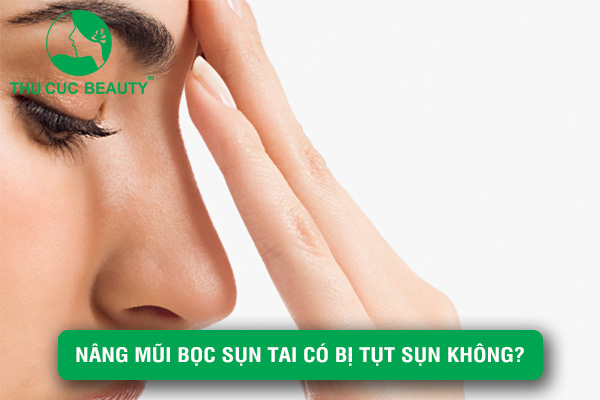 Nâng mũi bọc sụn tai có bị tụt sụn không? - Thu Cúc Sài Gòn