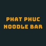Phat Phuc Noodle Bar