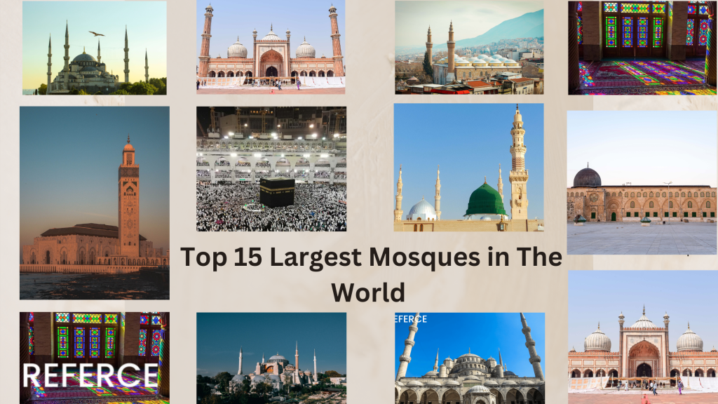 Top 15 Largest Mosques in The World | Referce