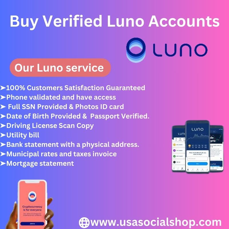 Buy Verified Luno Accounts-100% Reliable US, UK, CA Verified