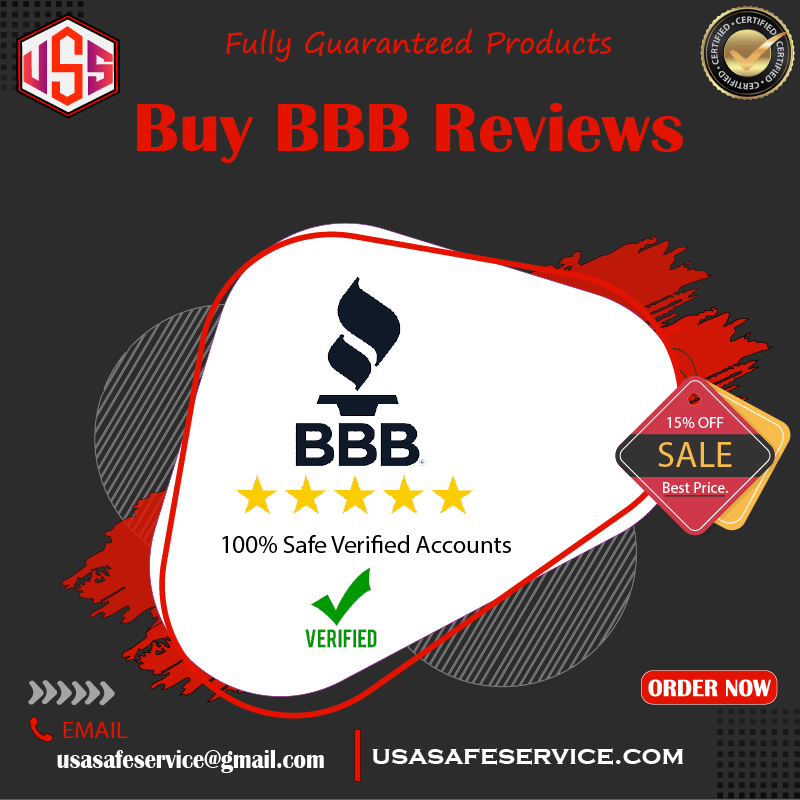 Buy BBB Reviews - 100% Safely Reliable Business