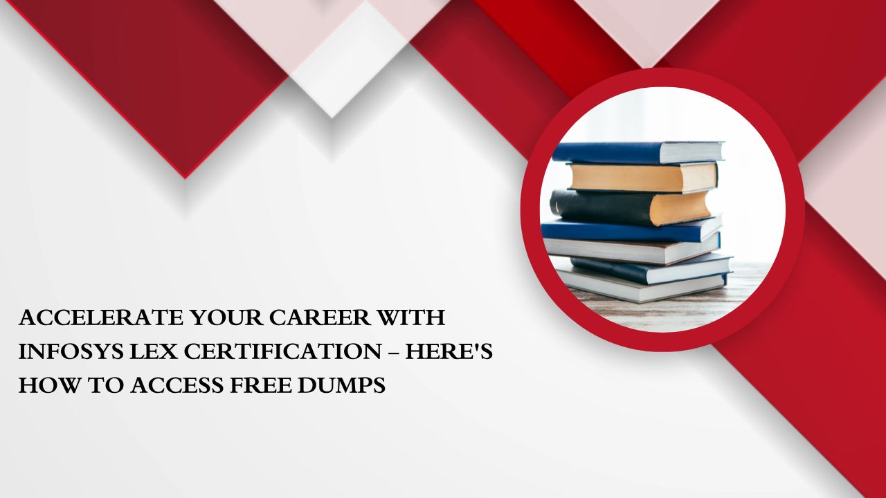 Latest certification Infosys Lex Certification Dumps Free