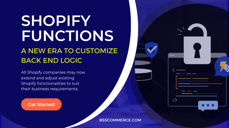 Shopify Functions: A New Era To Customize Backend Logic