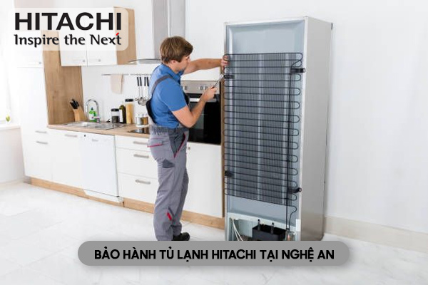 Trung Tâm Bảo Hành Tủ Lạnh Hitachi Tại Nghệ An Uy Tín