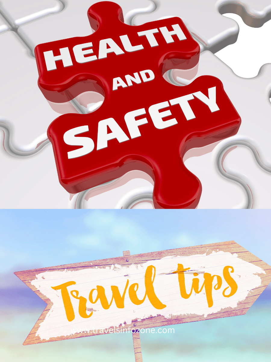 "Health and Safety Tips for Traveling in 2023"