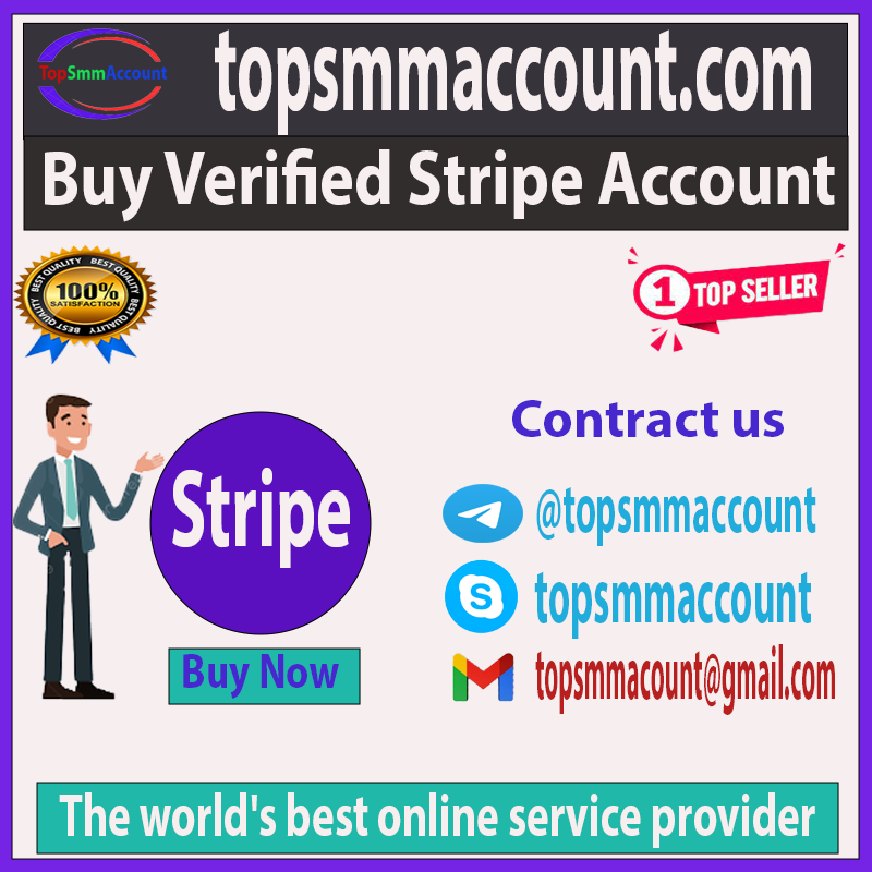 Buy Verified Stripe Account- Old verified with transaction.