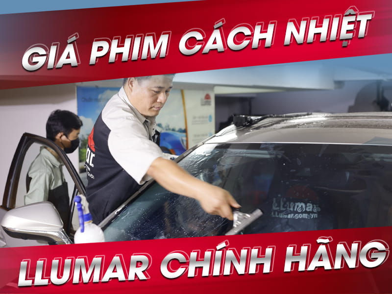 Bảng giá phim cách nhiệt Llumar chính hãng 2023 mới nhất