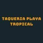 Taqueria Playa Tropical