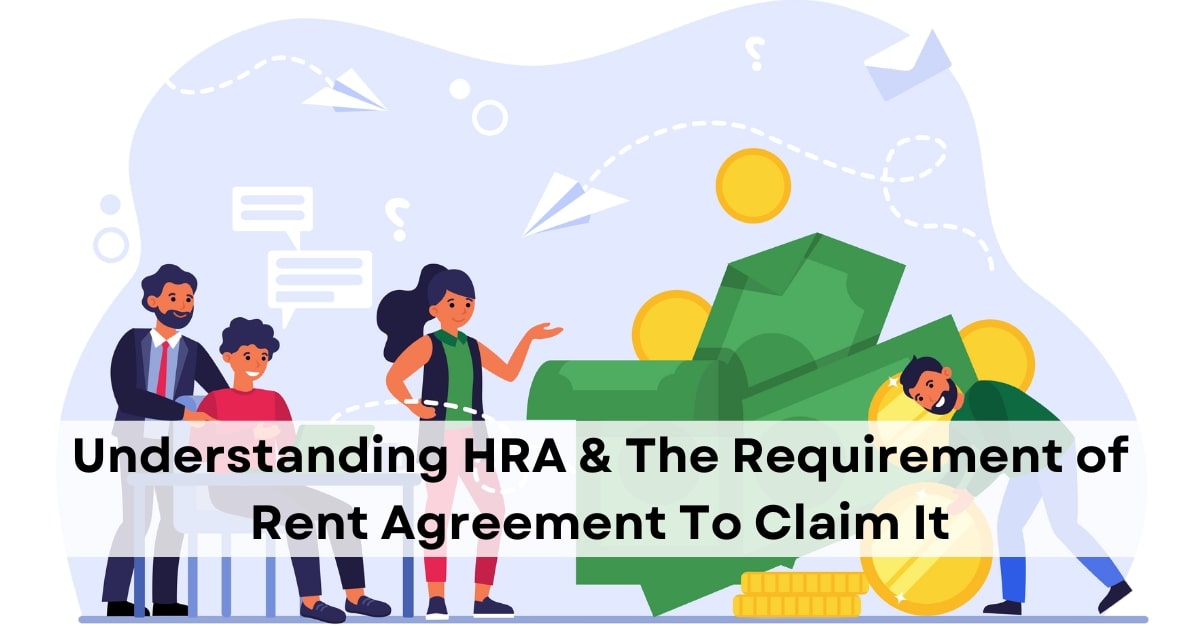 Rent Agreement For HRA | How To Claim the Benefits