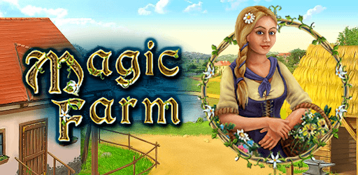 Magic Farm - Game nông trại kiếm tiền uy tín học sinh, sinh viên 
