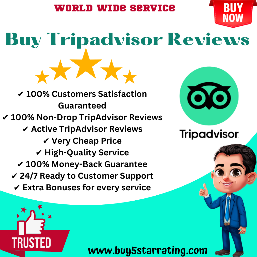 Buy Tripadvisor Reviews-Manual and Non-Drop Reviews
