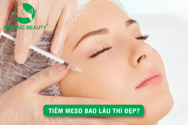 Tiêm Meso bao lâu thì đẹp? - Thu Cúc Sài Gòn