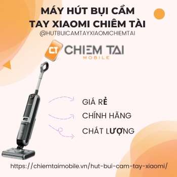 Máy hút bụi cầm tay Xiaomi Chiêm Tài