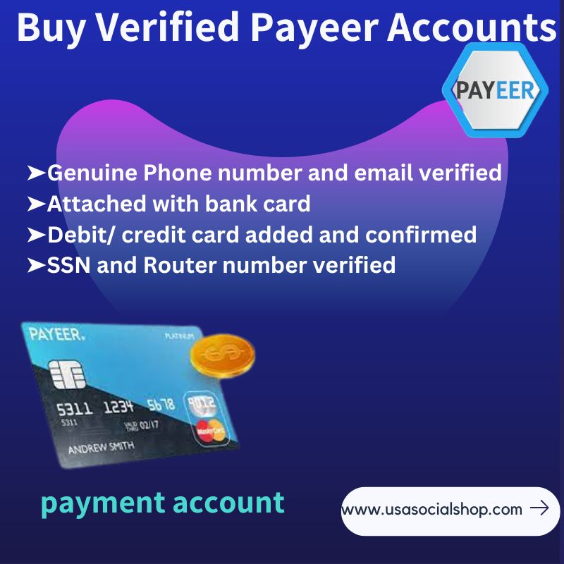 Buy Verified Payeer Accounts-100% Best Quality & Relaible