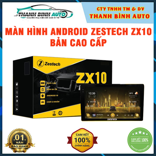 Màn Hình Android Zestech ZX10 Bản Cao Cấp