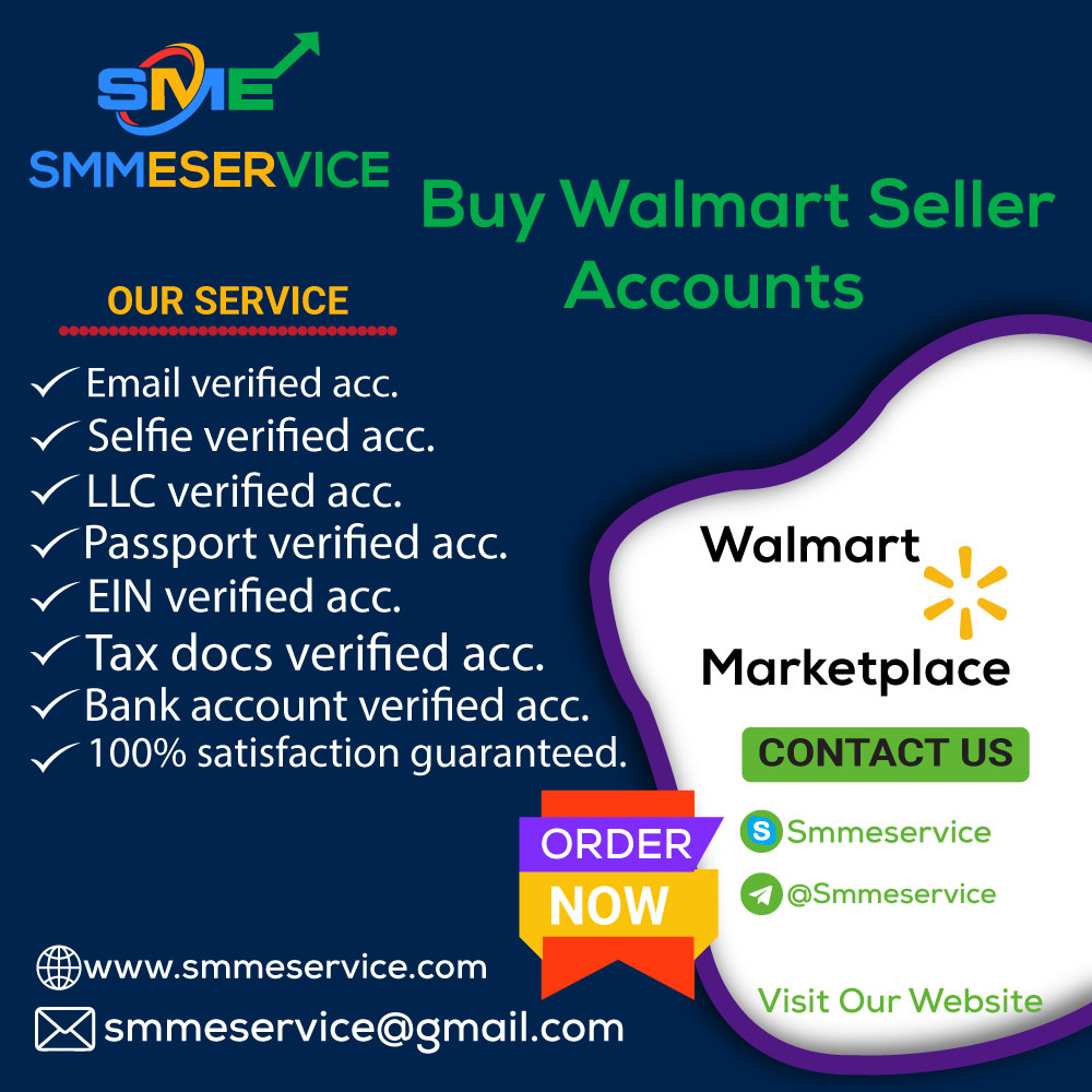 Buy Walmart Accounts - 100% Safe, Marketplace Account