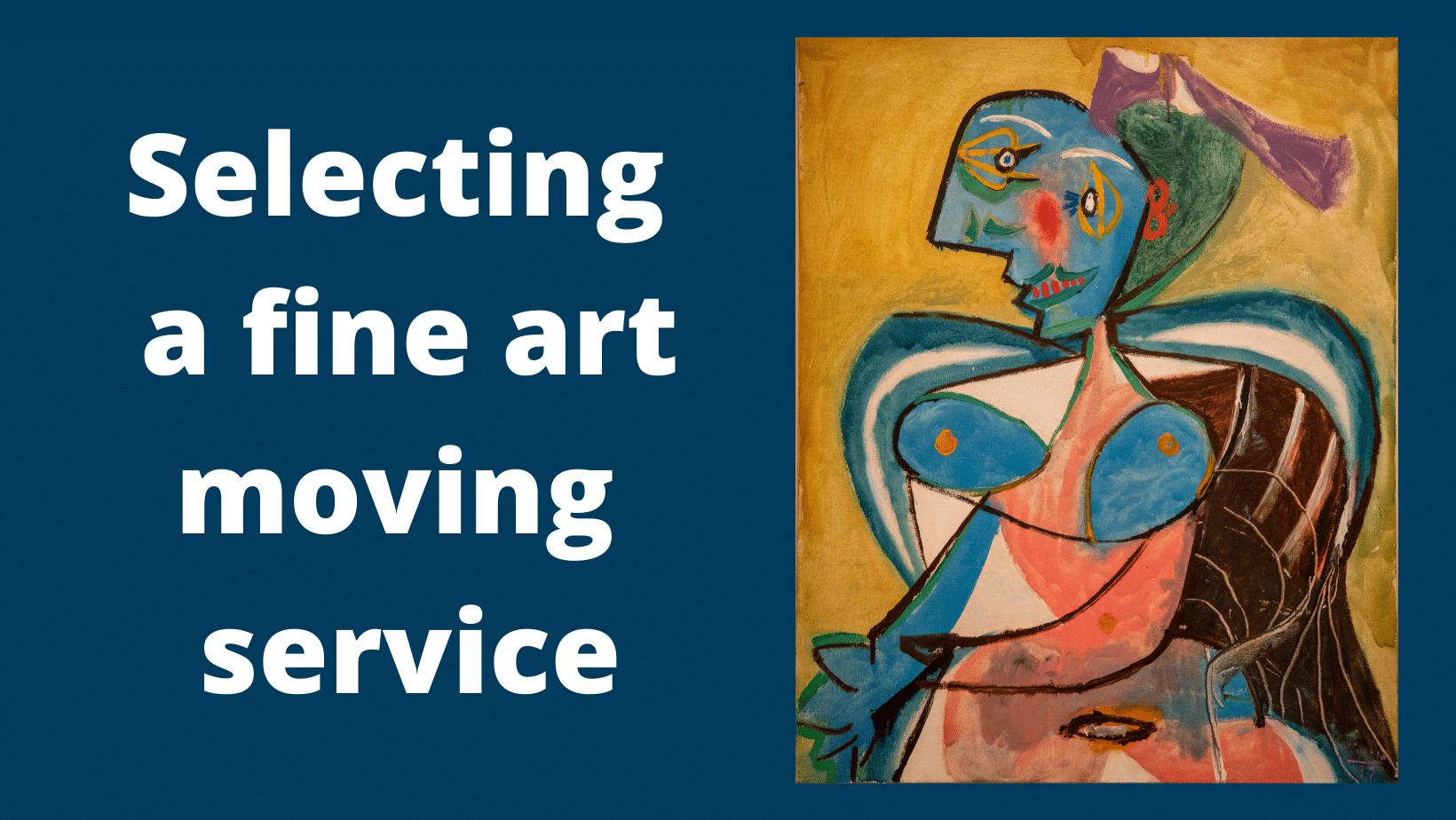 Top tips for selecting a fine art moving service - OSS World Wide Movers
