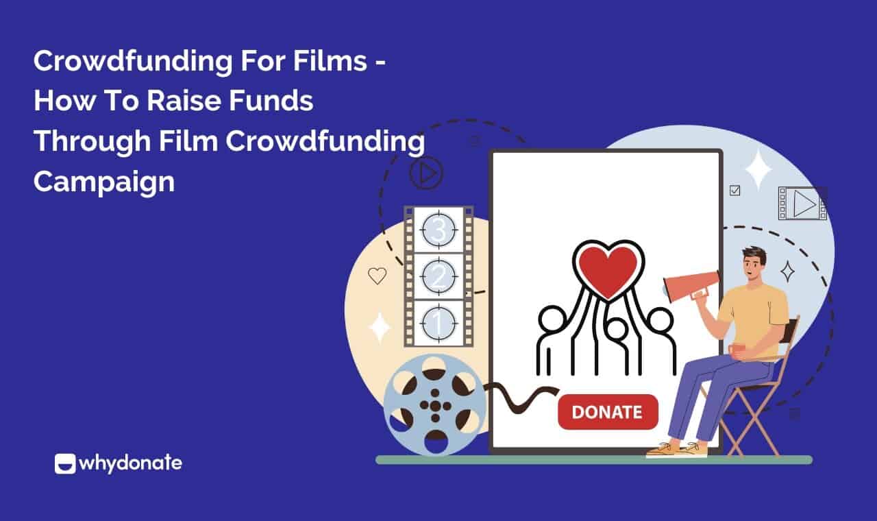 Crowdfunding For Films | Start Film Crowdfunding Campaign