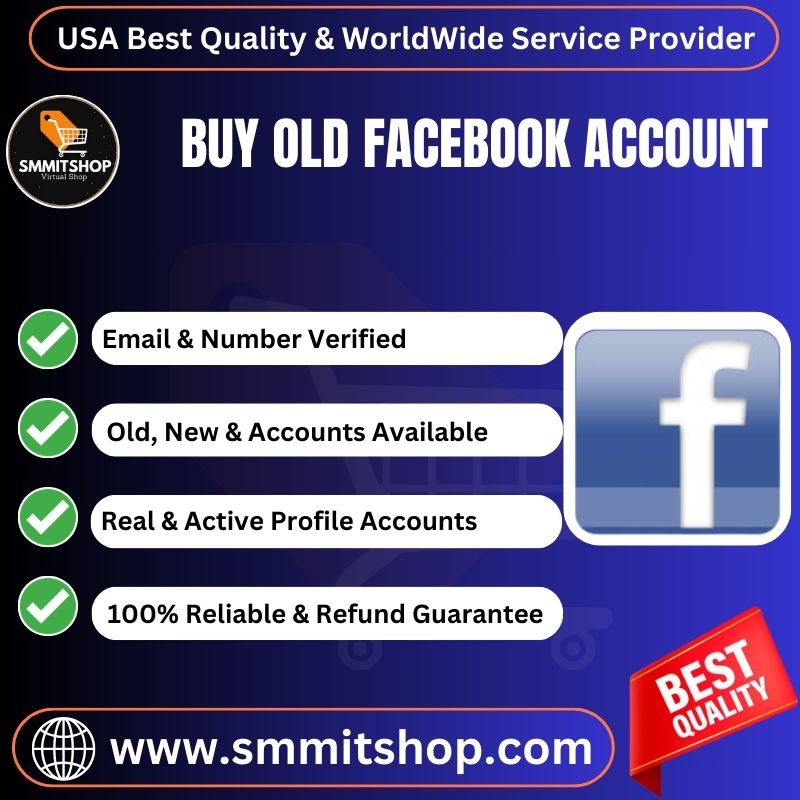 Buy Old Facebook Accounts -100% Fress & Unique Service