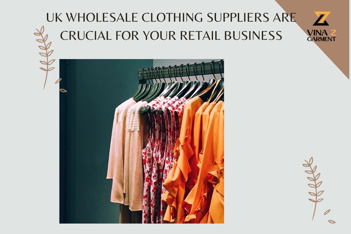 Top 10 Best UK Wholesale Clothing Suppliers You Must Know