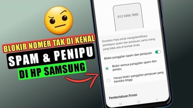 Cara Blokir Otomatis Nomor Tidak Dikenal di HP Samsung yang Mudah