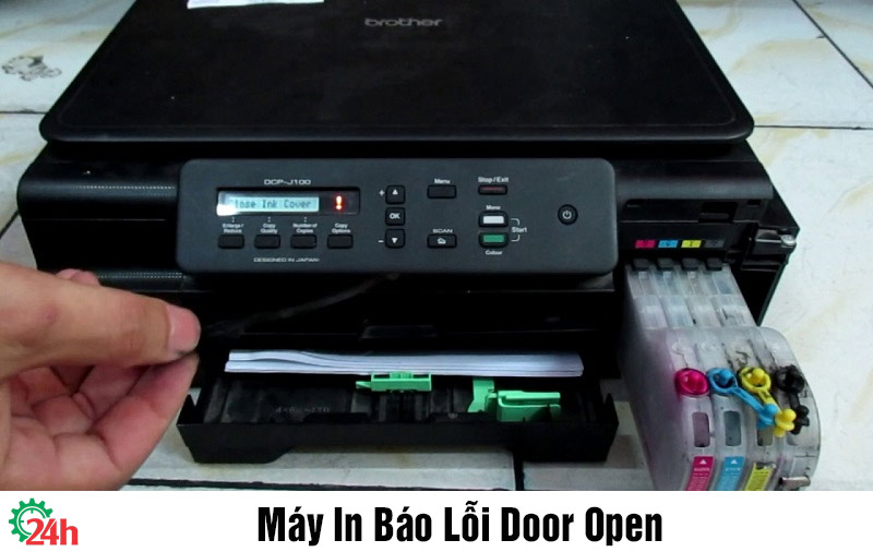 Máy In Báo Lỗi Door Open - Nguyên Nhân Và Cách Khắc Phục