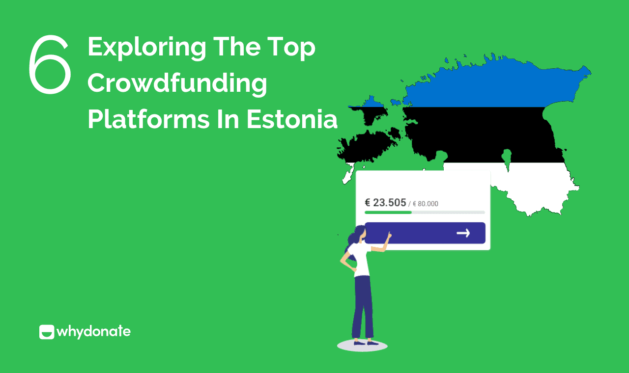 Crowdfunding Estonia - Top 6 Crowdfunding Platforms