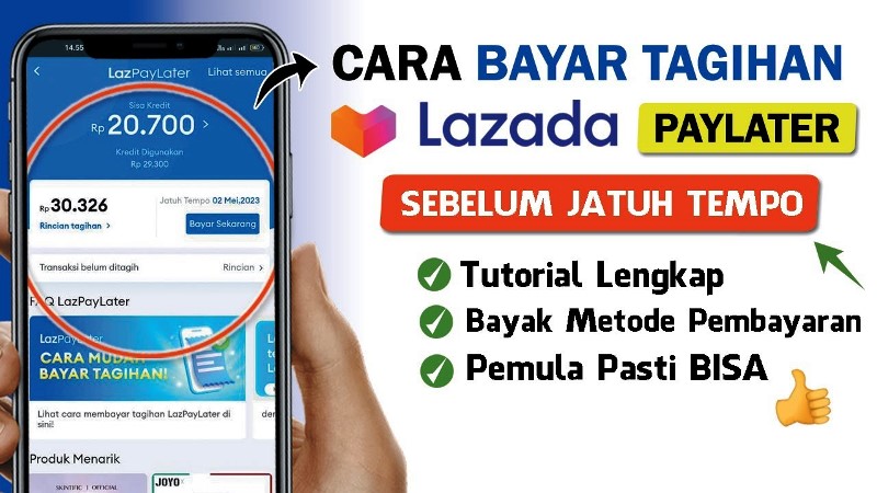 Cara Membayar Lazada PayLater (dengan Gambar) Paling Baru