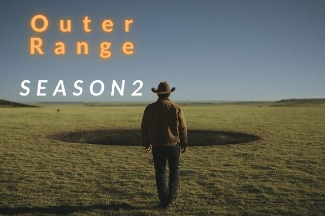 Outer Range Season 2 Release Date: Plot, Trailer, Cast