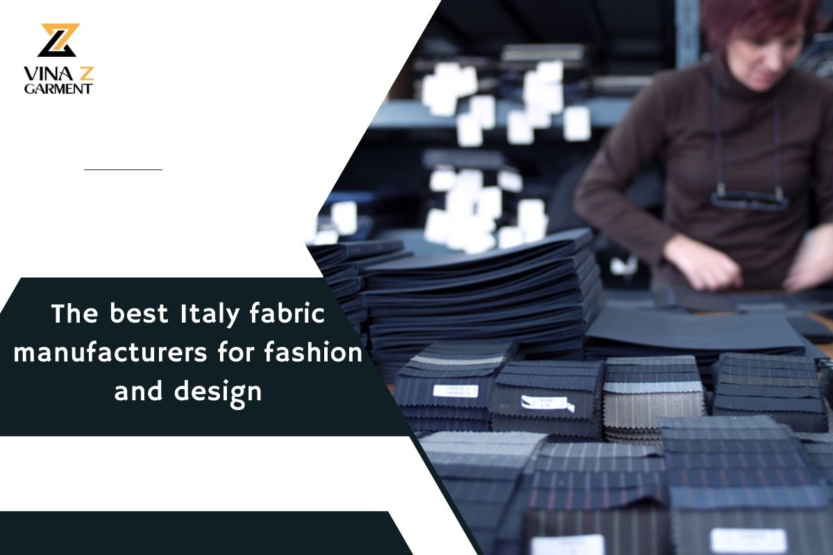 The Best Italy Fabric Manufacturers For Fashion And Design