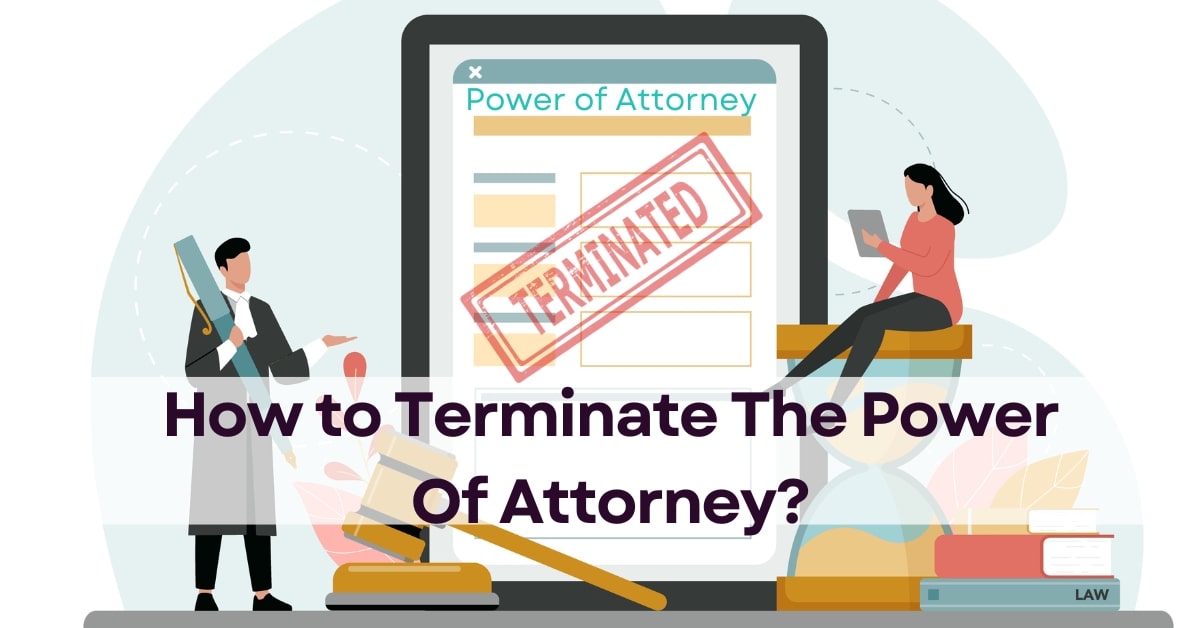 How to Terminate Power of Attorney - eDrafter.in