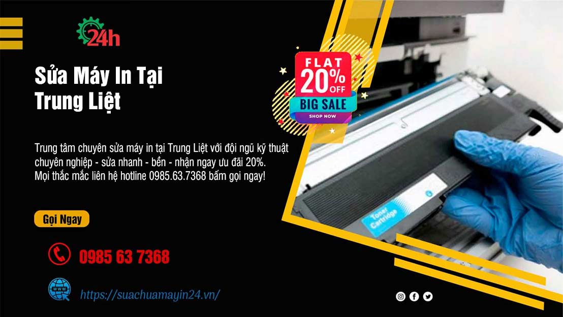 Sửa Máy In Tại Trung Liệt - Sửa Nhanh - Bền - Ưu Đãi 20%