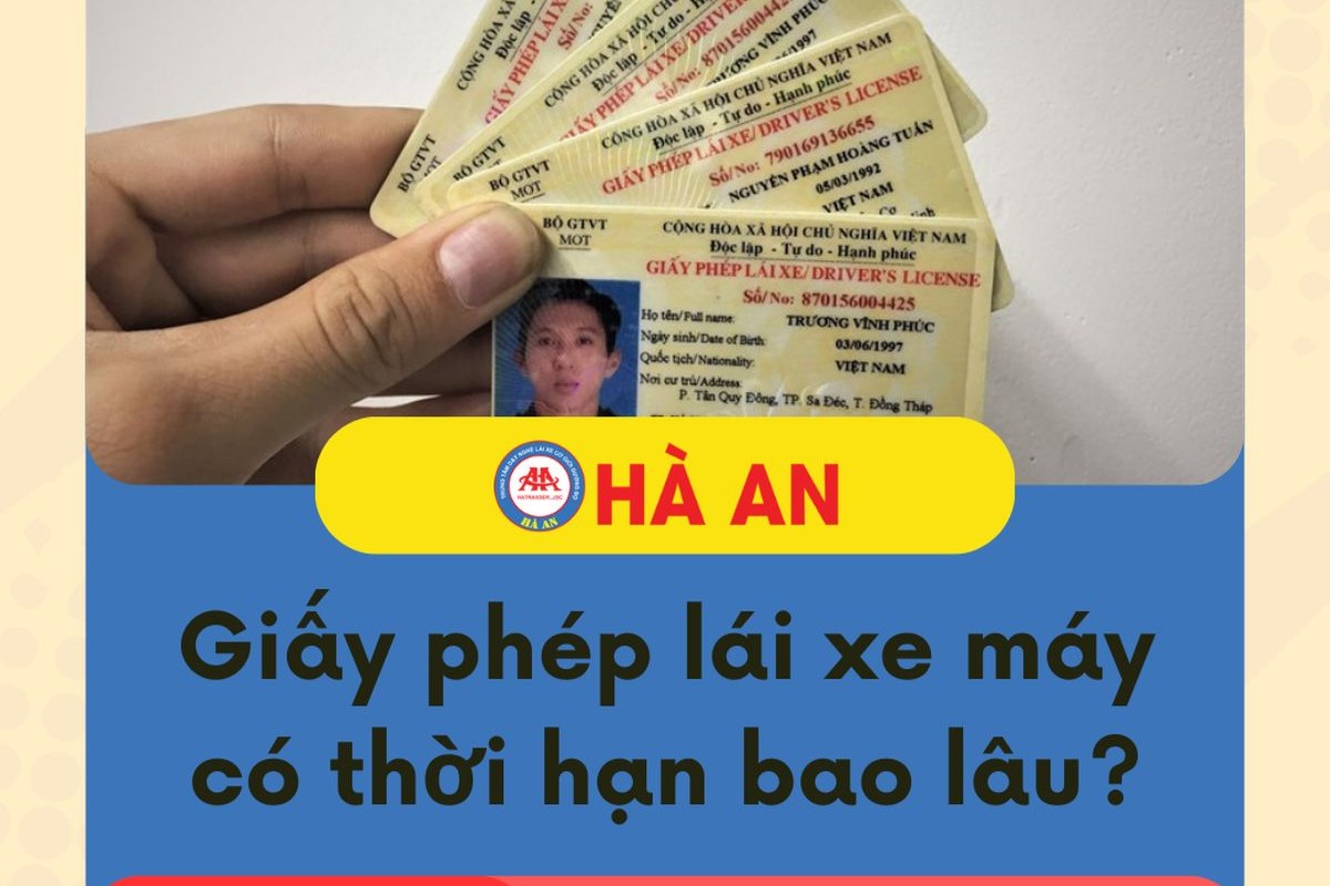 Giấy phép lái xe máy có thời hạn bao lâu? Giải đáp chi tiết