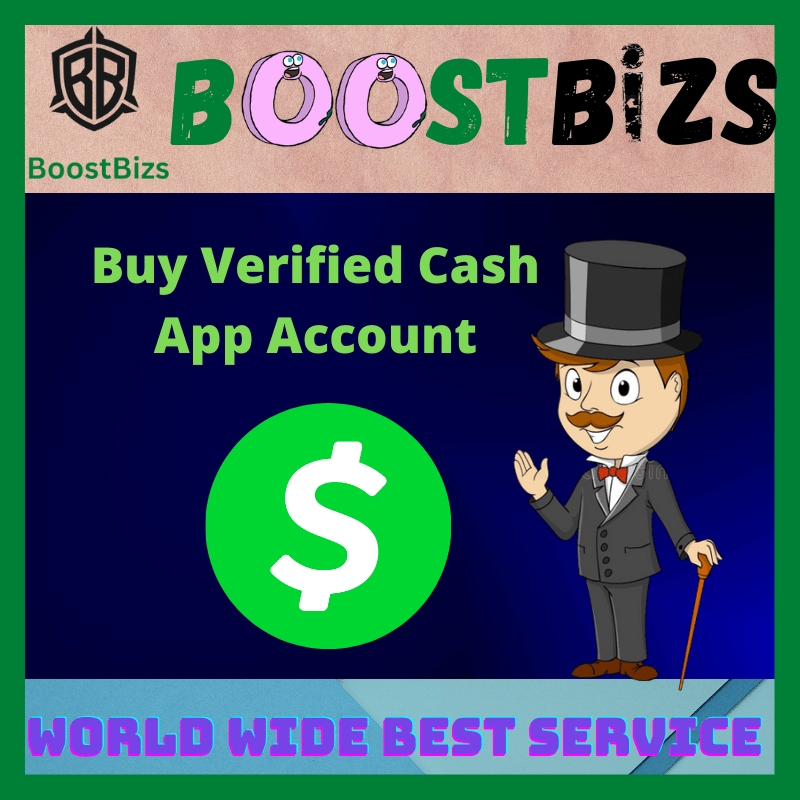 Buy Verified Cash App Account - BOOSTBIZS