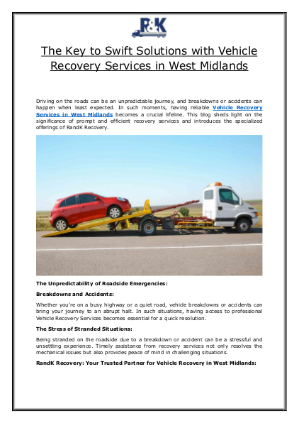 The Key to Swift Solutions with Vehicle Recovery Services in West Midlands