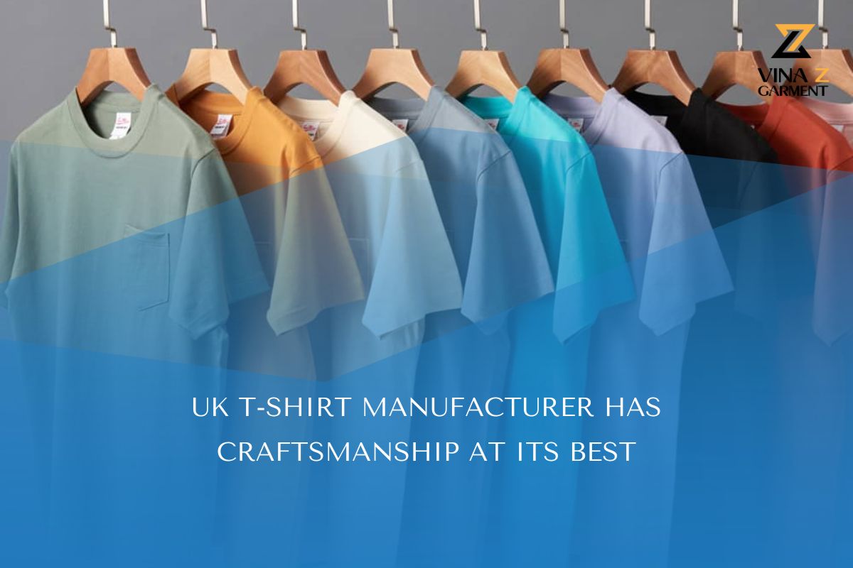 Top 10 Reliable UK T-shirt Manufacturer You Must Know