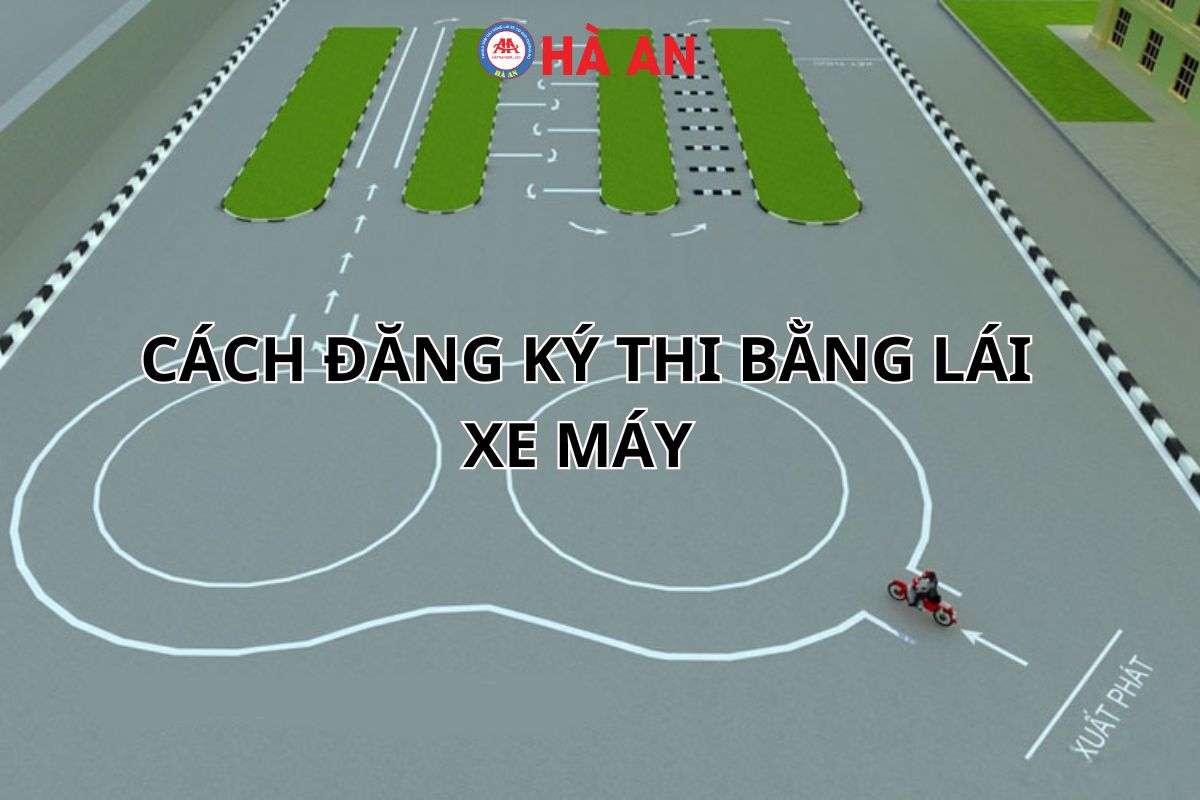 Cách Đăng Ký Thi Bằng Lái Xe máy siêu đơn giản mới nhất 2024