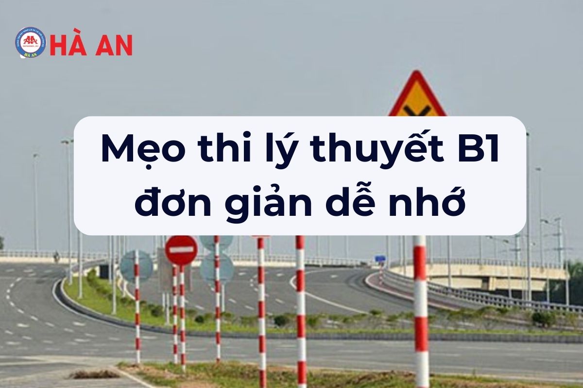 Mẹo thi lý thuyết B1 chuẩn 100% - Áp dụng là đỗ