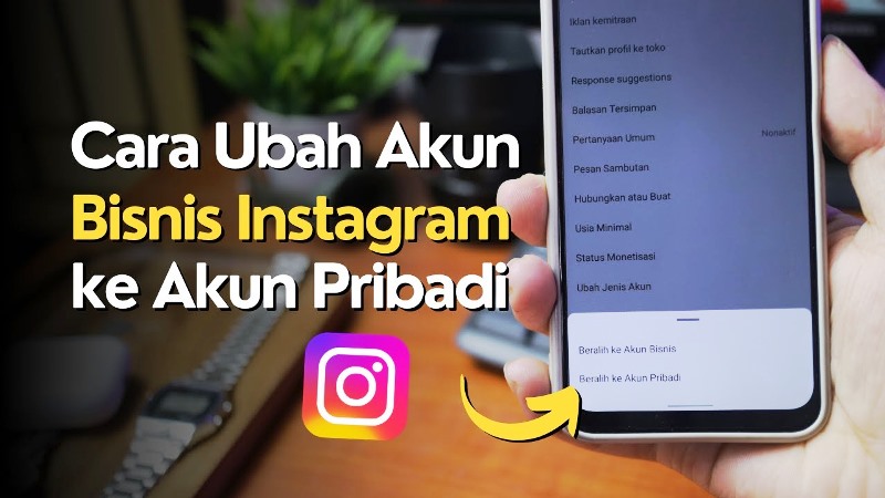 Cara Beralih dari Akun Bisnis ke Akun Pribadi Instagram yang Benar